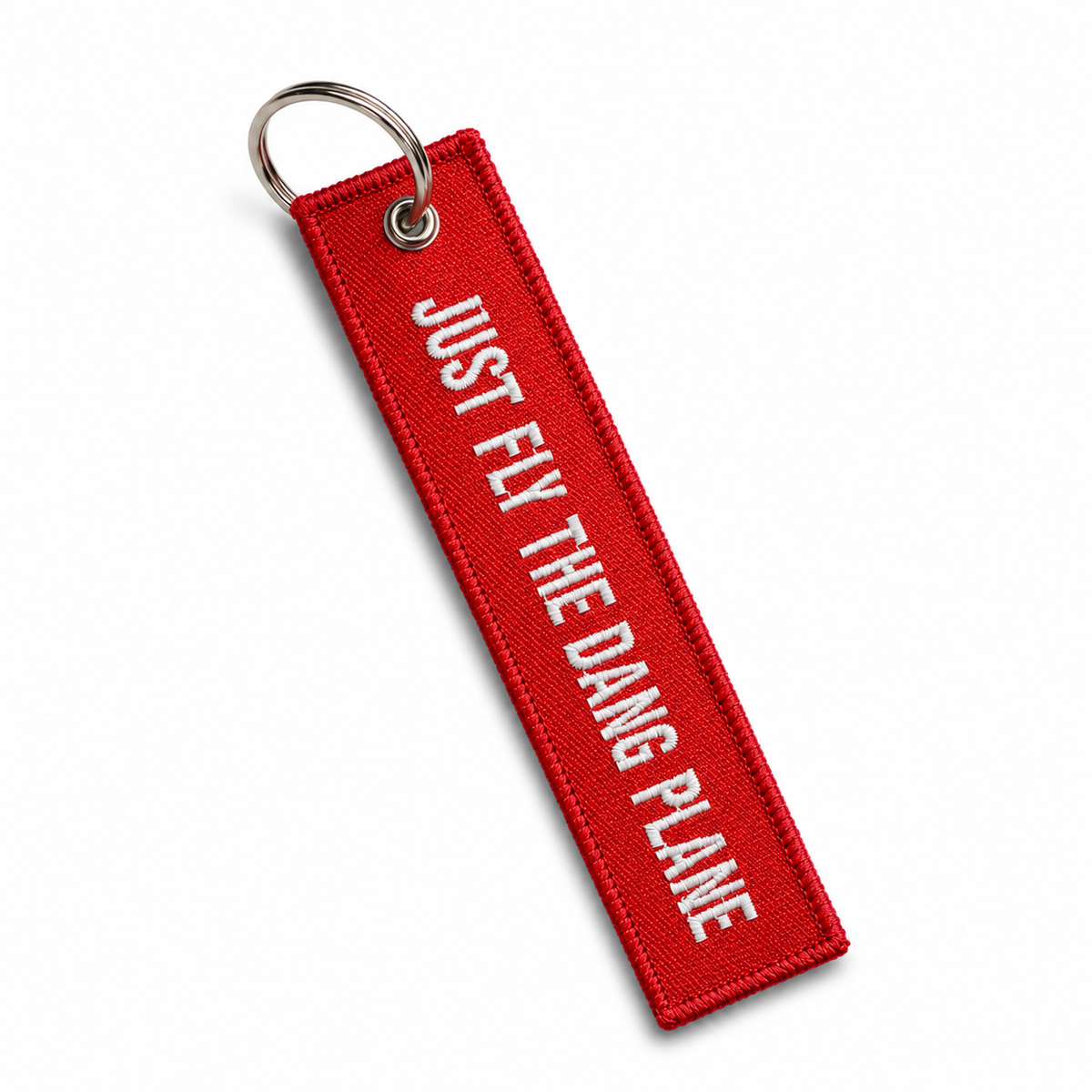 JUST FLY THE DANG PLANE Embroidered Aviation Keychain