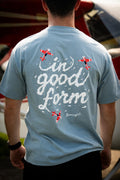 NEW: In Good Form Tee